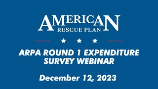 ARPA Round One Expenditure Survey Webinar (12.12.23) hosted by ELC Broward