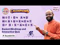 Class 6 Quiz - Motion and Measurement of Distances Class 6 Science Mindmap & Questions | BYJU'S