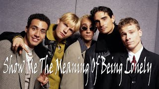 8D Audio - Backstreet Boys - Show Me The Meaning Of Being Lonely (Use Headphones)