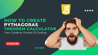 How to Create a Pythagoras Theorem Calculator using JavaScript! 📐