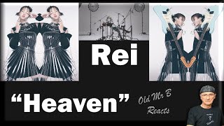 Rei - “Heaven” (Reaction)