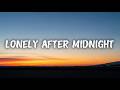 Lonely After Midnight | Music Song lyrics
