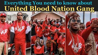 United Blood Nation Gang - Everything you need to know about