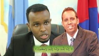 NAXDIN Wariye Cawil Dahir salad oo Ku Geeriyooday Qaraxii Muqdisho Iyo Tuulax oo dhaawac ah live