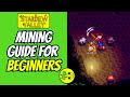 Stardew Valley Mining Guide For Beginners - Location & How To