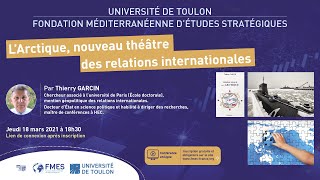 Conférence Thierry Garcin - L'Arctique, nouveau théâtre des relations internationales