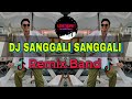 Dj Sanggali Sanggali | Remix Band ( Dj Azmiyaw )