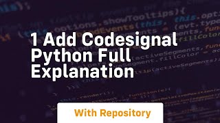 1 add codesignal python full explanation