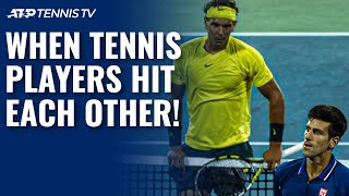When Tennis Players Hit Each Other!