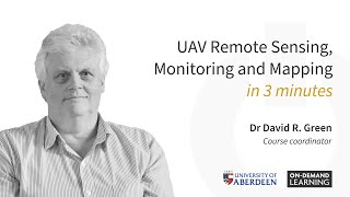 UAV Remote Sensing, Monitoring and Mapping in 3 minutes