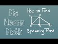 Recognizing and Finding Spanning Trees in Graph Theory