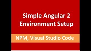 How to setup new project of angular2 using npm, typescript and visual studio code