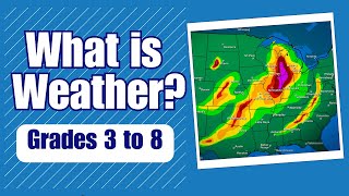 What is Weather? Kids will learn about the components of weather | Harmony Square Science