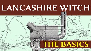 Lancashire Witch The Basics