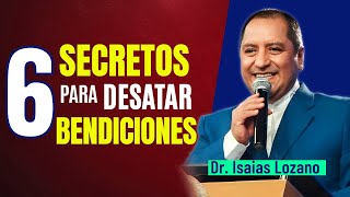 6 Secretos que ordena tu vida y desatan bendiciones