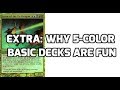 Extra: Why 5-Color EDH/Commander is a Fun Deck to Play and Build