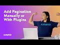 WordPress Pagination: How to Add Pagination Manually or With Plugins