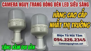 Camera Nguỵ Trang Bóng Đèn Led Siêu Sáng 30W Hàng Cao Cấp Nhất Thị Trường, Tặng Kèm Đui Đèn