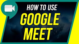 How to use Google Meet - Video Conferencing - Beginner's Guide