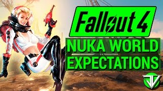 FALLOUT 4: NEW Nuka World DLC Expectations! (Map Size, Raider Gangs, and Quest Line Speculation!)