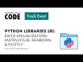 Python Libraries 101: Data Visualization: Matplotlib, Seaborn, Plotly