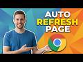 How To Auto Refresh A Page In Chrome (Easy Guide)