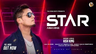 Star Official Song Audio feat Aish king | The Vines Devta