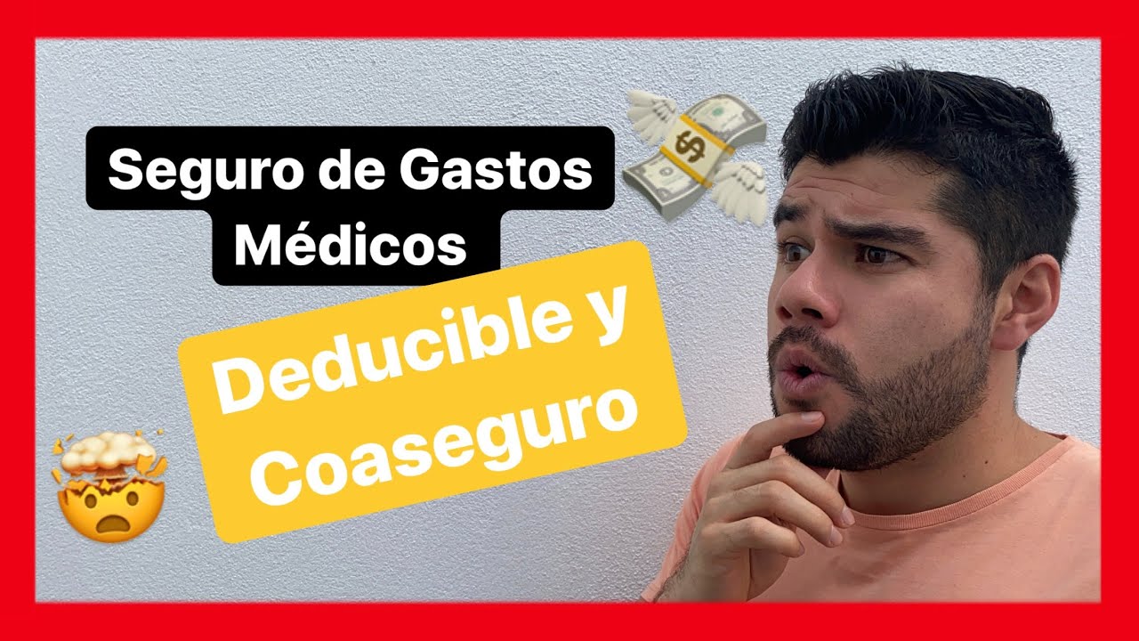 #03 Como Funciona Un Seguro De Gastos Médicos Mayores | DEDUCIBLE Y ...