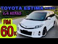 TOYOTA ESTIMA ACR50 2.4 AERAS REVIEW | MPV MEWAH harga MURAH | MPV FOR SALE