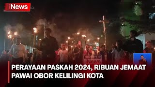 Perayaan Paskah 2024, Ribuan Jemaat Pawai Obor Kelilingi Kota Jayapura - iNews Siang 31/03