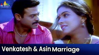 Venkatesh and Asin Marriage Scene | Gharshana | Telugu Movie Scenes | Gautham Menon@SriBalajiMovies