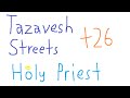 Tazavesh: Streets of Wonder +26 (9.3) | NF Holy Priest M+ | Tyrannical/Bolstering/Explosives