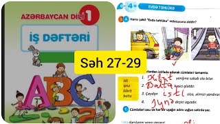 1 ci sinif Azərbaycan dili iş dəftəri səh 27,28,29.(1 ci hissə) Evdə təhlükə