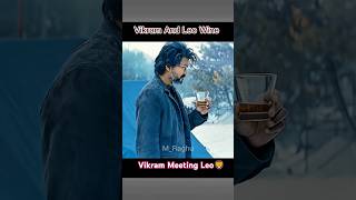 Vikram meet Leo #thalapathy #kamalhaasan #wine #scene #viralvideo #shorts #shortsfeed #ytshorts