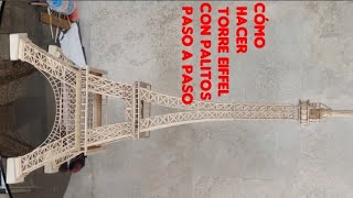 cómo hacer la torre eiffel con palitos" torre eiffel París