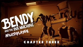 BENDY AND THE INK MACHINE BUT MY FRIEND HAS NEVER PLAYED IT (Chapter 3)