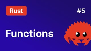 Functions in Rust Made Easy: The Essentials (Simple & Straightforward) 🦀 Intro to Rust #5