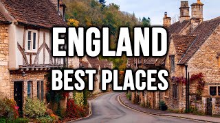 Top 10 Best Places To Visit In England