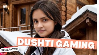 Vanthittaru  DUSHTI GAMING live now 😍