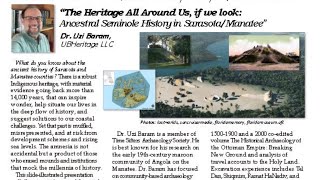 The Heritage All Around Us, if we look: Ancestral Seminole History in Sarasota/Manatee