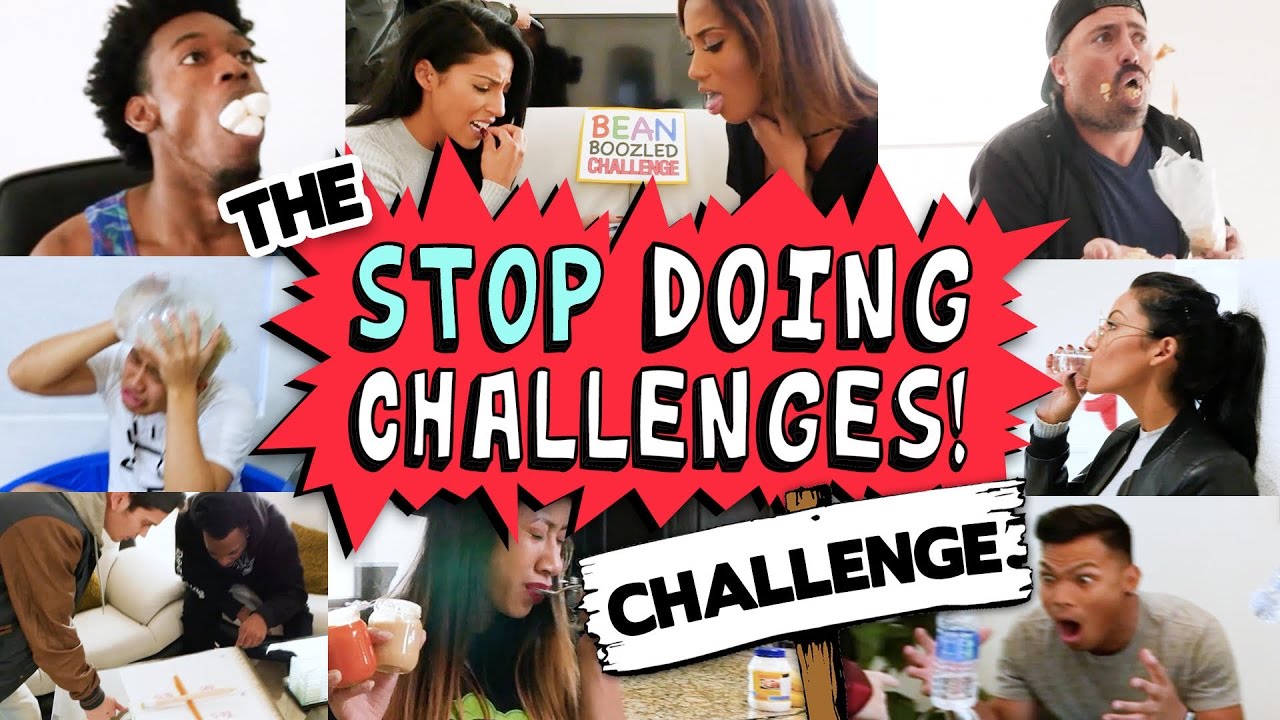 The Stop Doing Challenges Challenge Youtube