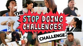 The Stop Doing Challenges Challenge!