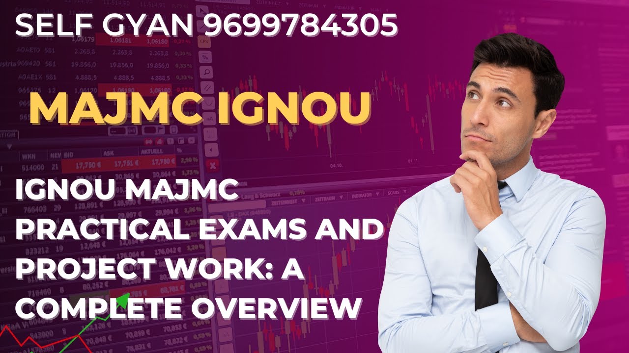 IGNOU MAJMC Practical Exams And Project Work A Complete Overview MAJMC ...