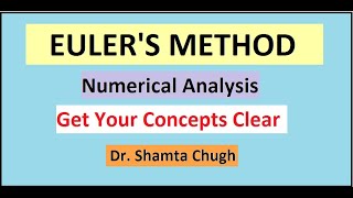 Euler’s Method with example | Numerical Analysis | MDU | Math-III | Engineering