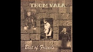 Take It As It Comes - Thom Vala Band - 1997