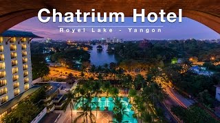 Luxury Hotel - Chatrium Hotel Royal Lake Yangon