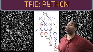 Trie Tutorial (Python)