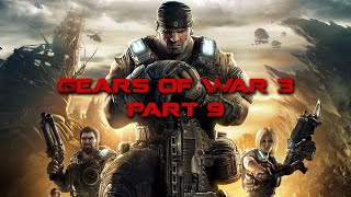 Gears of War 3 - PART 9 - Insane Co-op Playthrough | #gears3