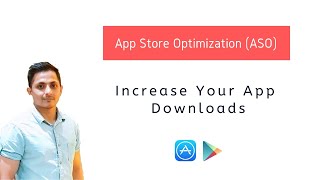 What Is ASO (App Store Optimization) | App Marketing To Increase App Installs