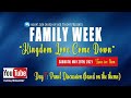 Day 7 |Panel Discussion | Kingdom Love Come Down!!